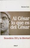 Al César Lo Que Es Del César