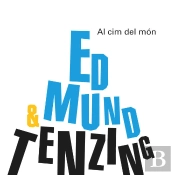 Al Cim Del Món. Edmund Hillary & Tenzing Norgay