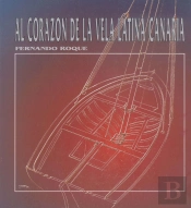 Al Corazon De La Vela Latina Canaria