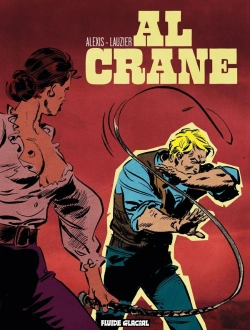 Bertrand.pt - Al Crane : Intégrale Tomes 1 Et 2