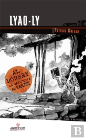 Al Dorsey, Le Détective De Tahiti Tome 2 : Lyao-Ly