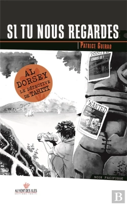 Bertrand.pt - Al Dorsey, Le Détective De Tahiti Tome 3 : Si Tu Nous Regardes