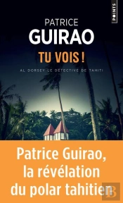 Al Dorsey, Le Détective De Tahiti : Tu Vois !