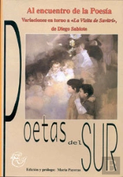 Al Encuentro De La Poesia. Variaciones En Torno A 'La Visita De Savitri' De Diego Sabiote