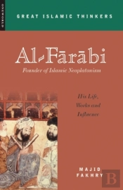 Al-Farabi, Founder Of Islamic Neoplatonism