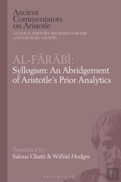 Bertrand.pt - Al-Farabi, Syllogism: An Abridgement Of Aristotle S Prior Analytics