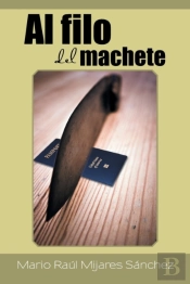 Al Filo Del Machete