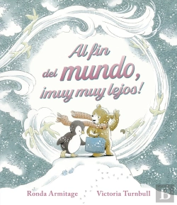 Bertrand.pt - Al Fin Del Mundo Muy Muy Lejos