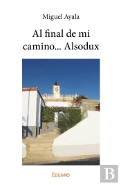 Al Final De Mi Camino... Alsodux