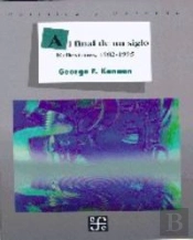 Al Final De Un Siglo (Reflexiones,1982-1995) 