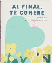 Al Final, Te Enamorare