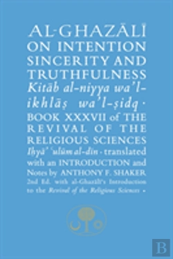 Bertrand.pt - Al-Ghazali On Intention, Sincerity And Truthfulness
