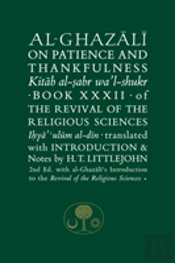 Al-Ghazali On Patience And Thankfulness