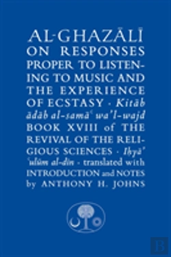 Bertrand.pt - Al-Ghazali On Responses Proper To Listening To Music And The Experience Of Ecstasy