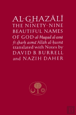 Bertrand.pt - Al-Ghazali On The Ninety-Nine Beautiful Names Of God