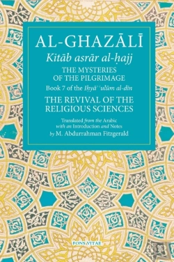 Bertrand.pt - Al-Ghazali: The Mysteries Of The Pilgrimage