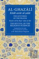 Al-Ghazali: The Mysteries Of The Prayer