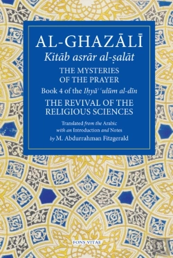 Bertrand.pt - Al-Ghazali: The Mysteries Of The Prayer