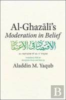 Al-Ghazali'S ''Moderation In Belief''