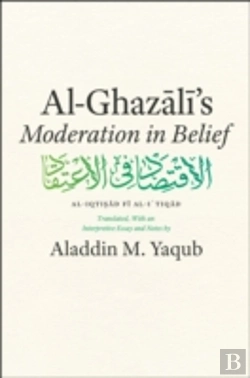 Bertrand.pt - Al-Ghazali'S Moderation In Belief
