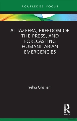 Bertrand.pt - Al Jazeera, Freedom Of The Press, And Forecasting Humanitarian Emergencies