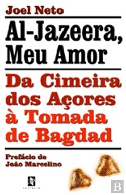 Bertrand.pt - Al-Jazeera, Meu Amor
