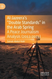 Al-Jazeeraâ€™S Â€Œdouble Standardsâ€ In The Arab Spring