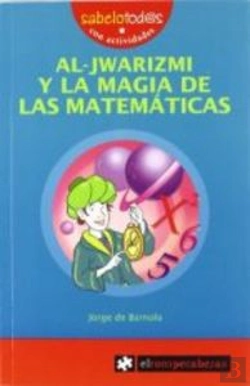 Bertrand.pt - Al-Jwarizmi Y La Magia De Las Matemáticas