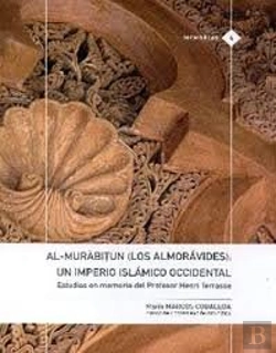 Bertrand.pt - Al-Murabitun (Los Almoravides): Un Imperio Islamico Occidental