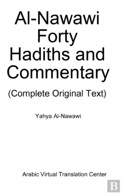 Bertrand.pt - Al-Nawawi Forty Hadiths And Commentary
