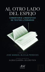 Al Otro Lado Del Espejo. Comentario Lingüístico De Textos Literarios