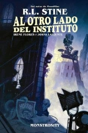 Al Otro Lado Del Instituto. Monstrosity
