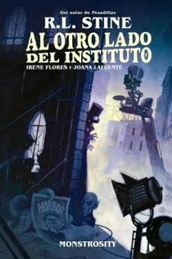 Bertrand.pt - Al Otro Lado Del Instituto. Monstrosity