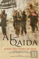 Al-Qaida After Ten Years Of War