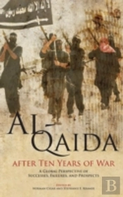 Al-Qaida After Ten Years Of War