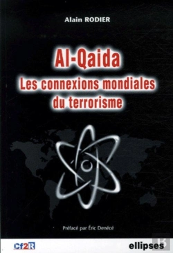Bertrand.pt - Al-Qaida - Les Connexions Mondiales Du Terrorisme