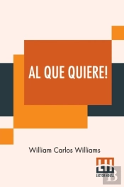 Al Que Quiere!