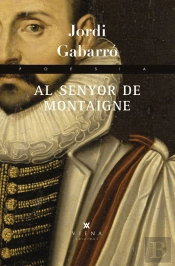 Al Senyor De Montaigne