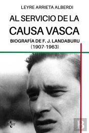 Al Servicio De La Causa Vasca