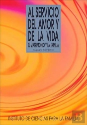 Al Servicio Del Amor Y De La Vida