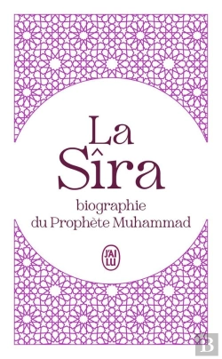 Bertrand.pt - Al Sira - La Biographie Du Prophete Mahomet