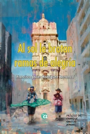 Al Sol Le Brotan Ramas De Alegría