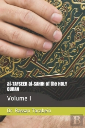 Al-Tafseer Al-Sahih Of The Holy Quran