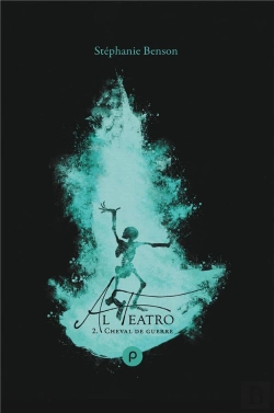 Bertrand.pt - Al Teatro, Tome 2 : Cheval De Guerre