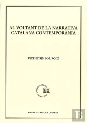 Al Voltant De La Narrativa Catalana Contemporania
