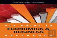 Ala Guide To Economics And Business Reference