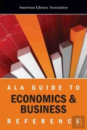 Ala Guide To Economics And Business Reference