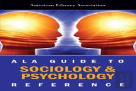 Ala Guide To Sociology And Psychology Reference