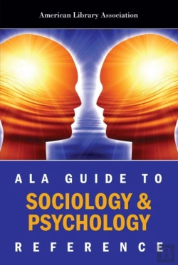 Bertrand.pt - Ala Guide To Sociology And Psychology Reference