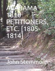 Alabama 1810 Petitioners, Etc. (1805-1814)